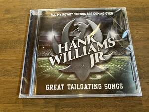 Hank Williams Jr『All My Rowdy Friends Are Coming Over: Great Tailgating Songs』(CD) 未開封