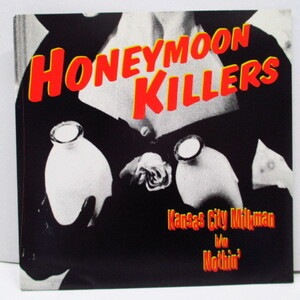 HONEYMOON KILLERS-Kansas City Milkman (OZ Orig.7)