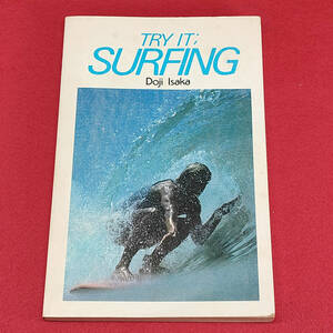 希少 1978「TRY IT; SURFING」 トライ・イット・サーフィン ドジ井坂