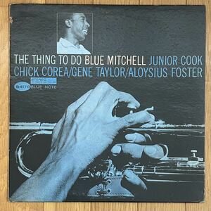【Vangelder刻印あり】US盤 Stereo The Thing To Do / Blue Mitchell Blue Note BST 84178 青黒Libラベル 超音波洗浄済 Chick Corea