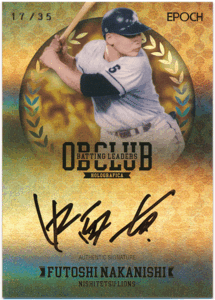 Epoch 2018 OB Club Holografica Batting Leaders 中西太 西鉄ライオンズ 直筆サインカード 35枚限定 Authentic Autograph 2023年没