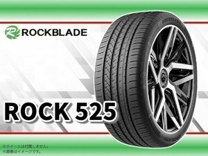 24年製 ロックブレード ROCK 525 245/40R19 98W XL □4本送料込み総額 28,000円