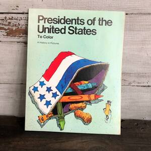 即決 ミスターピーナッツ 1789年～1977年 歴代アメリカ大統領 歴史 ビンテージカラーリングブック 本 デッドストック