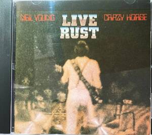 ニール・ヤング（Neil Young）「ライヴ・ラスト（Live Rust）」（A9）CD