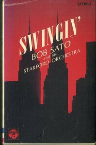 F00015671/【即決/送料無料】カセット/ボブ佐藤とスターフォード・オーケストラ「Swingin (1987年・CCK-5159・委託制作盤・日立家電販売