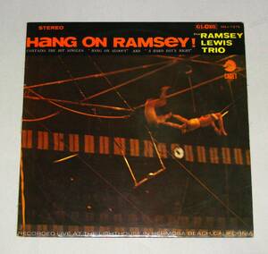 ペラジャケ The Ramsey Lewis Trio ラムゼイ・ルイス [Hang On Ramsey!] Globe SMJ-7375 12インチレコード LP