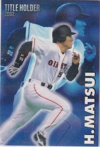 カルビープロ野球カード　2003年　T-13松井秀喜　巨人　インサートカード　タイトル