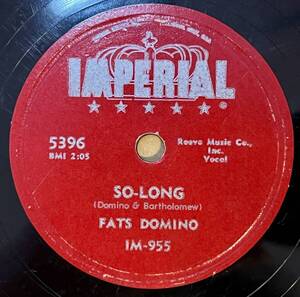 FATS DOMINO IMPERIAL So-Long/ When My Dreamboat Comes Home