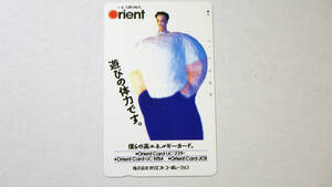 Orient Card　オリエントコーポレーション / 50度数 テレホンカード