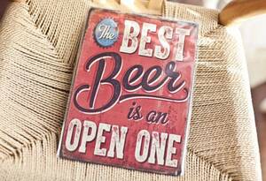 金属製ポスター★the best beer is an open one ビール★ヴィンテージ★