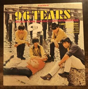 ■? & THE MYSTERIANS ■ クエスチョンマーク&ザ・ミステリアンズ ■ 96 Tears / 1LP / 1966 US Garage Psychedelic Rock / Garage Punk /