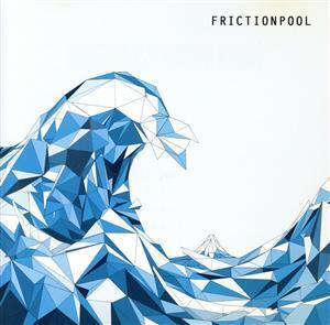 FRICTIONPOOL/TEPPAN