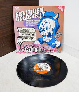 ▲(R606-E43)LP レコード Gelugugu Believe It ゲルググ スカ パンクバンド PUNK スカコア パンクロック 邦楽