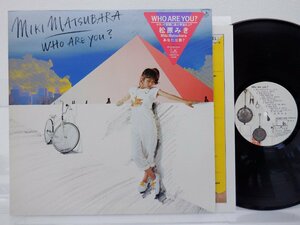 松原みき「Who Are You?(あなたは誰？)」LP（12インチ）/See・Saw(C28A0114)/City Pop