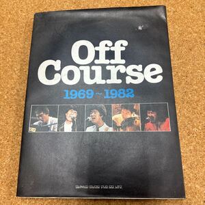 オフコース 写真集　OFF COURSE 1969-1982