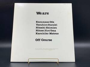 【 LPレコード オフ・コース / We are 】OFFCOURSE 邦楽 音楽 2021012906