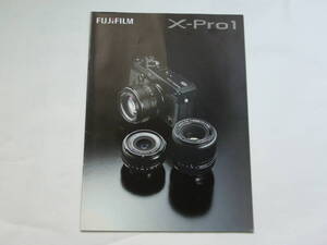 【カタログ】FUJIFILM　Ｘ-Ｐｒｏ１　2012年10月版