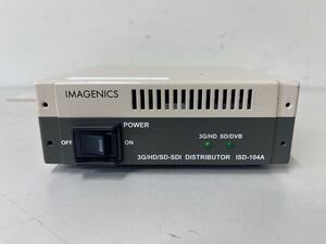 B272 IMAGENICS ISD-104A 1入力4出力 イメージニクス HDシリアルデジタル分配器