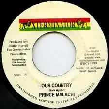 ジャマイカ7" Prince Malachi Our Country NONE XTerminator /00080