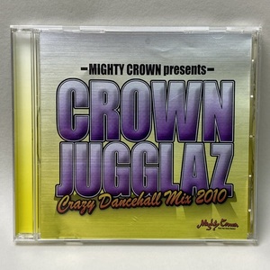 MIGHTY CROWN / CROWN JUGGLAZ Crazy Dancehall Mix 2010 MIX CD レゲエ サウンド【再生確認済】送料無料 #R111