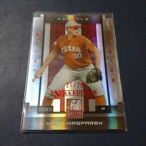 【Kenn Kasparek】2008 Donruss Elite Extra Status Die Cut 21/75