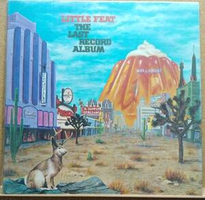 LP(ロック/カントリー・希少・’75年盤・BS-2884・TML刻印)リトル・フィートLITTLE FEAT/The Last Record Album【同梱可能６枚まで】051216