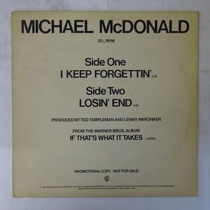 11205825;【US盤/プロモ/12inch】Michael McDonald / I Keep Forgettin