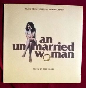 0( =^・_・^)=〇☆米盤オリジナルLP★結婚しない女★ビル・コンティ★An Unmarried Woman★Bill Conti★☆