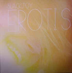 新品未使用 Blackjoy/Erotis -LPレコード- (0104)