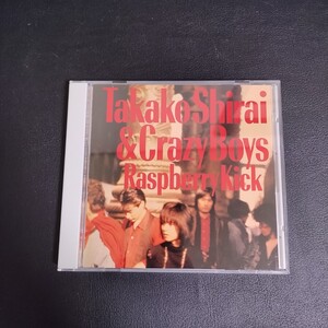 【白井貴子＆CRAZY BOYS】RASPBERRY KICK 邦楽CD 1986年