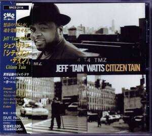 [Branford Marsalis Prod.]ジェフ・ワッツ/シティズン・テイン 1999 JP JEFF WATTS WYNTON MARSALIS