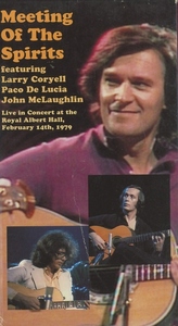 ◇懐古　Meeting the Spirits ジョン・マクラフリン,パコデルシア,ラリーコリエル,John Mclaughlin,Paco De Lucia,Larry Coryell[VHS]