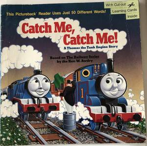 Catch Me, Catch Me A Thomas the Tank engine Story