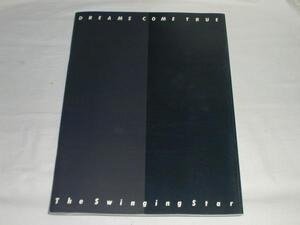 ★コンサートパンフ DREAMS COME TRUE The Swinging Star ドリカム １９９３年 中古