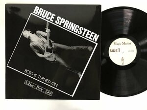 LP / BRUCE SPRINGSTEEN / BOSS IS TURNED ON / ブート [7739RS]