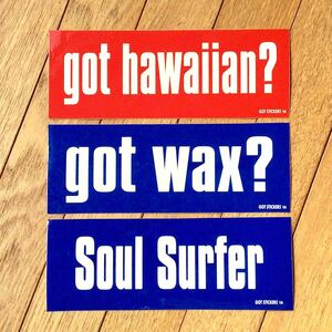 GOT STICKERS 3枚 バラ可 ステッカー サーフィン surf ハワイ hawaiian wax surfer