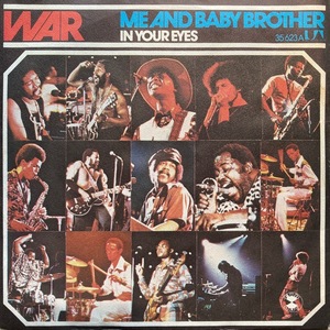 【試聴 7inch】War / Me And Baby Brother 7インチ 45 muro koco フリーソウル サバービア Rock Steady Crew