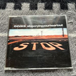 Stop Crying Your Heart Out／oasis