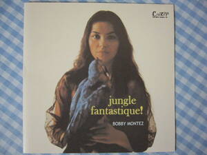 【CD】BOBBY MONTEZ / JUNGLE FANTASTIQUE!　ボビー・モンテス　Vibraphone