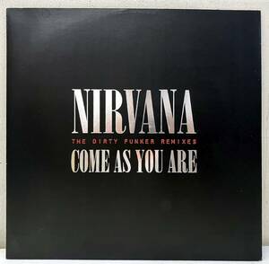 AG57407▲プロモ盤 NIRVANA/COME AS YOU ARE/THE DIRTY FUNKER REMIXES 12インチレコード ニルヴァーナ