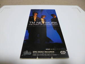 8cm屋）TM　NETWORK（小室哲哉）「THE　POINT　OF　LOVERS’NIGHT」８ＣＭ