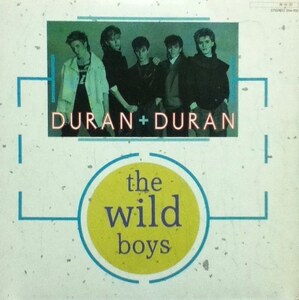 【廃盤12inch】DURAN DURAN / The Wild Boys