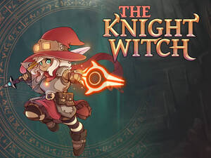 【Steamキーコード】The Knight Witch /ナイトウィッチ