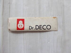 【Dr.DECO★】