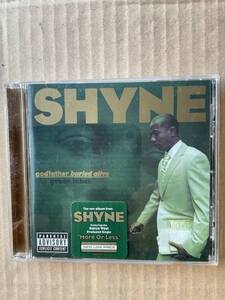 SHYNE / シャイン / Godfather Buried Alive