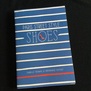 シューズ　shoes パリ　洋書　靴　サンダル　ファッション　英語　ハイヒール　ファッション　スニーカー　パンプス