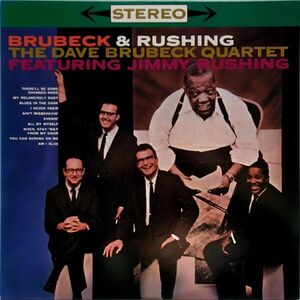 ブルーベック＆ラッシング Dave Brubeck & Jimmy Rushing - Brubeck & Rushing