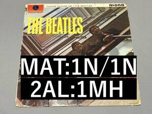 The Beatles 「Please Please Me」UKオリジナル 1N/1N ライトアンガス 初期マザー　英盤 レコード PMC 1202