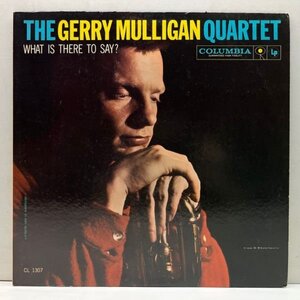 良好!! MONO 6eye 深溝 USオリジナル【ART FARMERとの2ホーン】GERRY MULLIGAN What Is There To Say? (