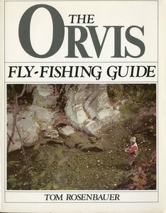 [英語] THE ORVIS FLY-FISHING GUIDE